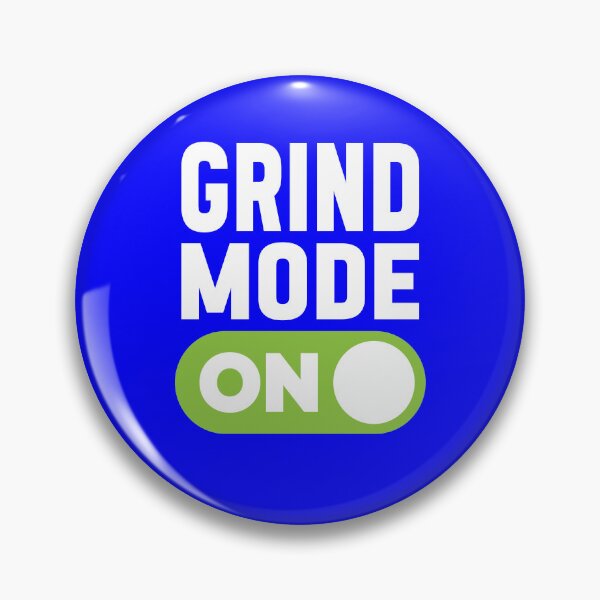 Item preview, Grind Mode On designed and sold by freshLayer.