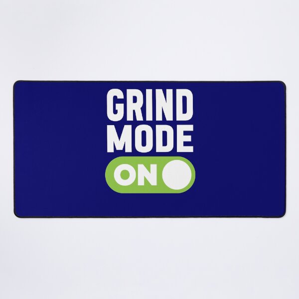 Item preview, Grind Mode On designed and sold by freshLayer.