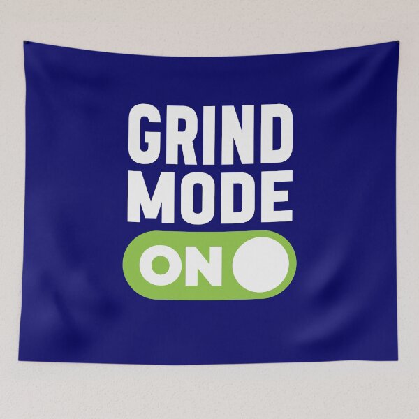 Item preview, Grind Mode On designed and sold by freshLayer.
