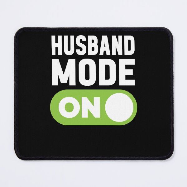 Item preview, Husband Mode On designed and sold by freshLayer.