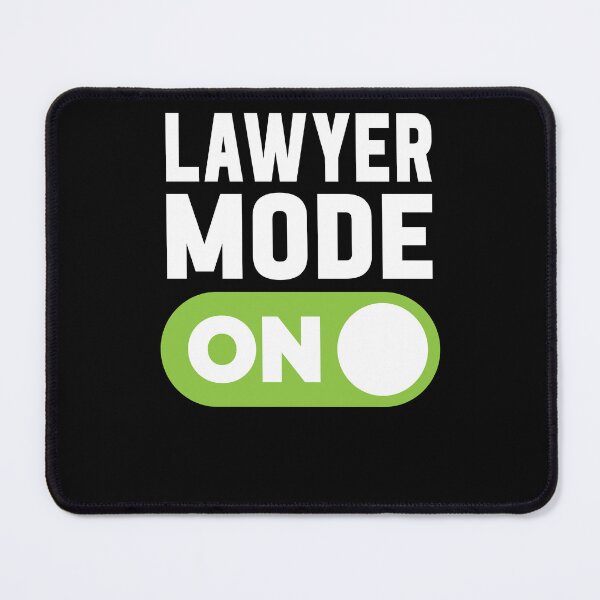 Item preview, Lawyer Mode On designed and sold by freshLayer.
