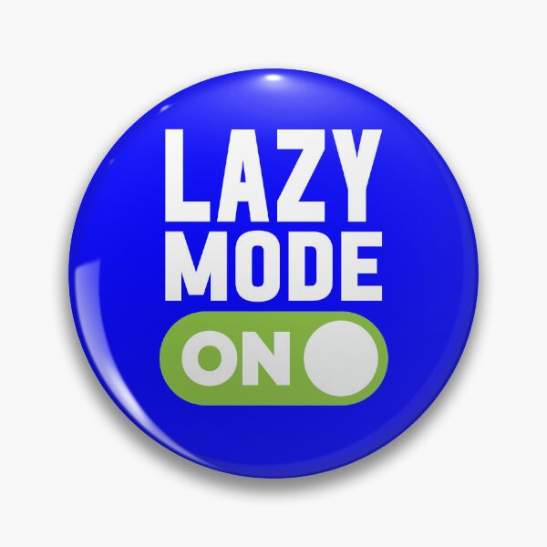 Item preview, Lazy Mode On designed and sold by freshLayer.