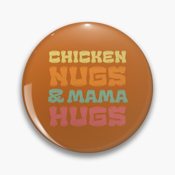Item preview, Chicken Nugs and Mama Hugs designed and sold by VBeesTees.