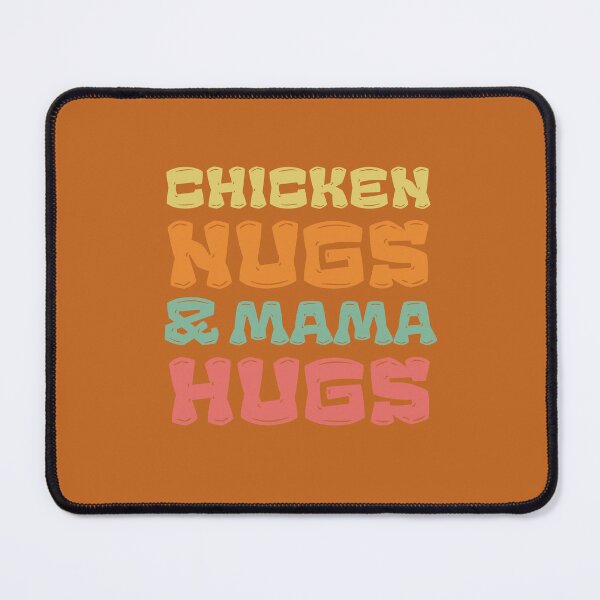 Item preview, Chicken Nugs and Mama Hugs designed and sold by VBeesTees.