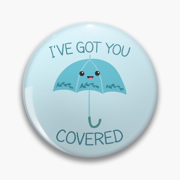 Item preview, I Have Got You Covered - Funny Pun Design designed and sold by Asfandyar Qadri.