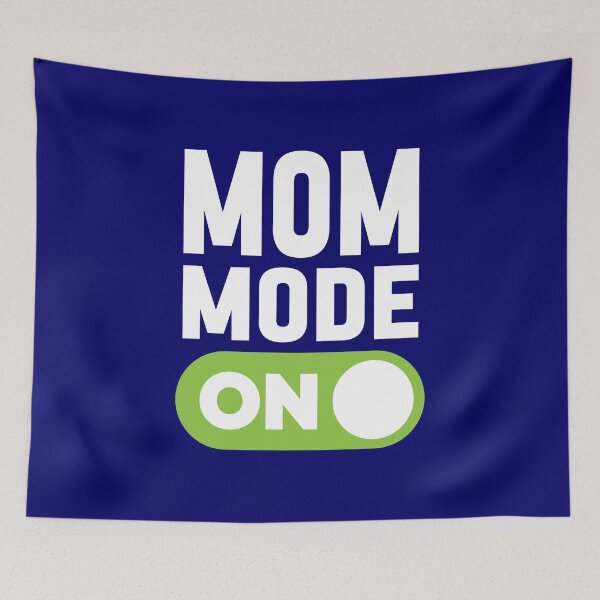 Item preview, Mom Mode On designed and sold by freshLayer.