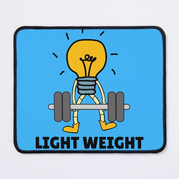 Item preview, Light Weight designed and sold by VBeesTees.
