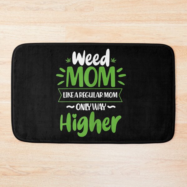 Item preview, Womens Weed Mom Like A Regular Mom Only Way Higher Funny Cannabis designed and sold by SnowStore98.
