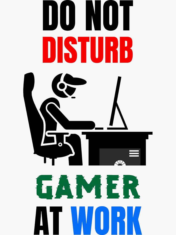 Don't Disturb Gamer at Work Ne Pas déranger Le Joueur au Travail Porte