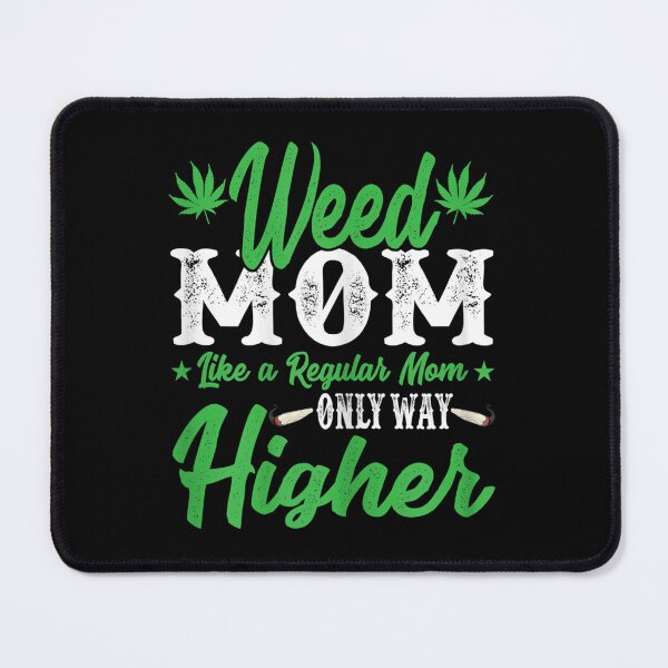 Item preview, Womens Weed Mom Like A Regular Mom Only Way Higher 20 designed and sold by SnowStore98.