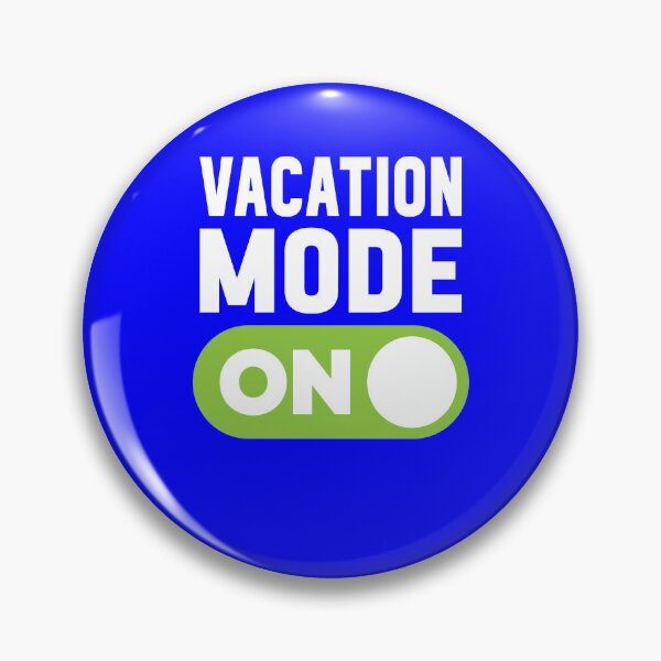 Item preview, Vacation Mode On designed and sold by freshLayer.