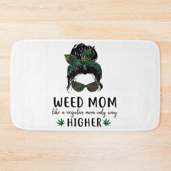 Item preview, Weed Mom Like A Regular Mom Only Higher 15 designed and sold by SnowStore98.
