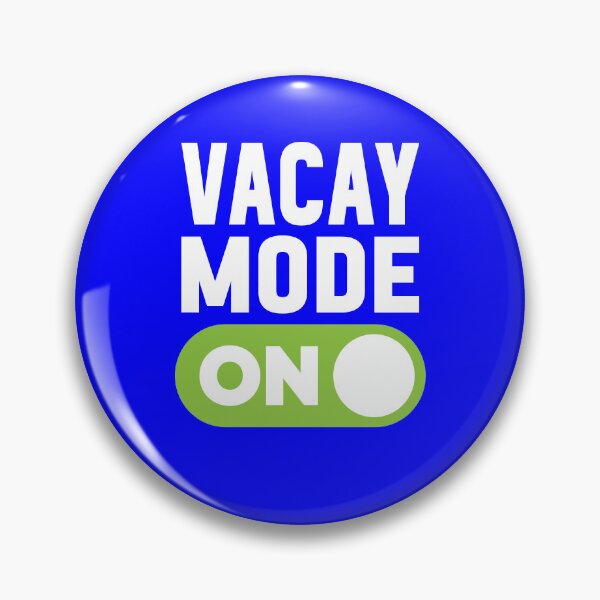 Item preview, Vacay Mode On designed and sold by freshLayer.