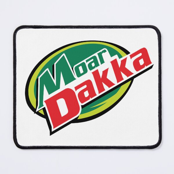 Item preview, Moar Dakka! designed and sold by Dank Memes and Fresh Tees.