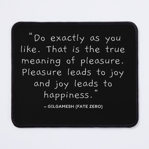 Item preview, Gilgamesh (Fate Zero) quote designed and sold by BBellShop.