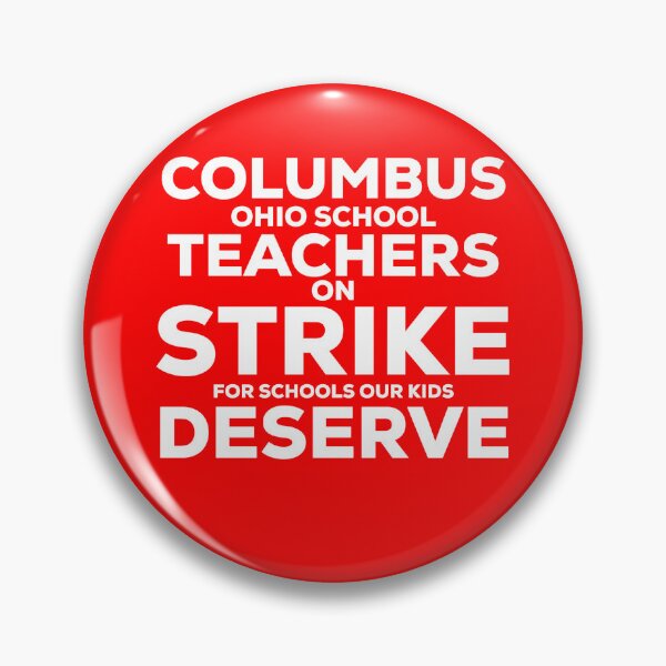 Item preview, Copy of Copy of Columbus Ohio School Teachers Strike Oh Teacher designed and sold by blueprint198686.
