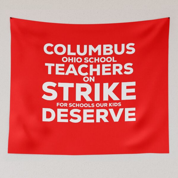Item preview, Copy of Copy of Columbus Ohio School Teachers Strike Oh Teacher designed and sold by blueprint198686.