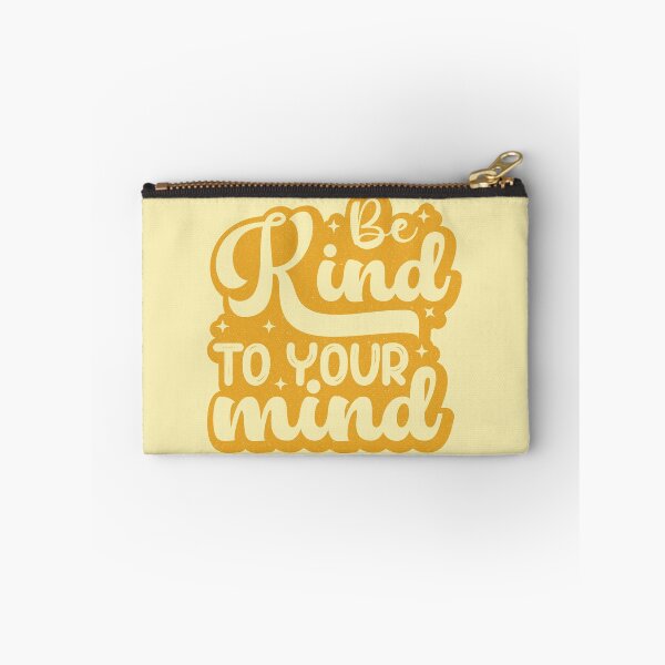 Item preview, Be Kind To Your Mind designed and sold by KimberlyMarie.