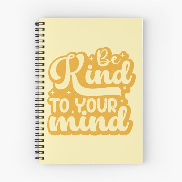 Item preview, Be Kind To Your Mind designed and sold by KimberlyMarie.