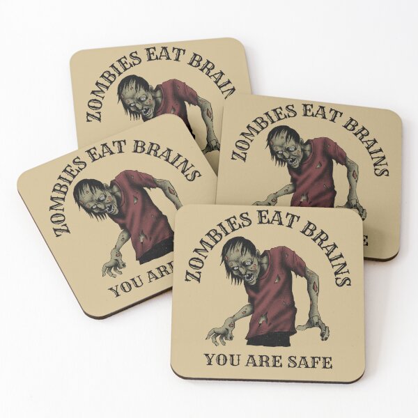 Item preview, Zombies Eat Brains You Are Safe, Funny Quote designed and sold by ArtOfStars.