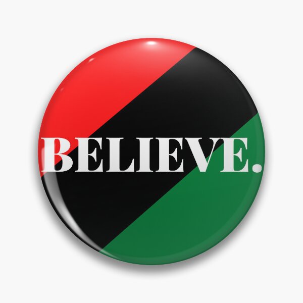 Item preview, Inspirational words: believe (pan-African flag) designed and sold by AfricanProverbs.