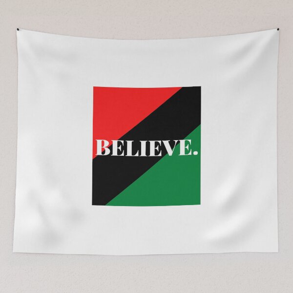 Item preview, Inspirational words: believe (pan-African flag) designed and sold by AfricanProverbs.