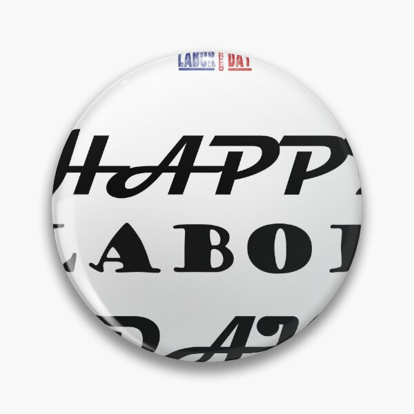 Item preview, LABOR DAY designed and sold by YAZEEDBASH.