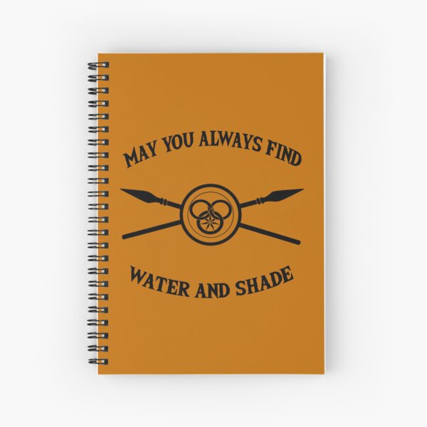 Item preview, May you always find water and shade, Aiel designed and sold by Murderbunnytees.