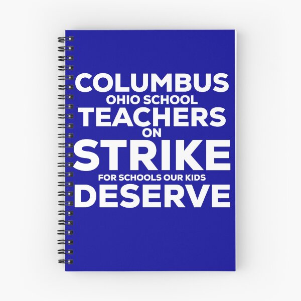 Item preview, Columbus Ohio School Teachers Strike Oh Teacher designed and sold by blueprint198686.