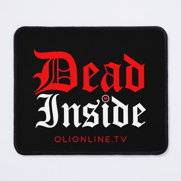 Item preview, Dead Inside - White Text designed and sold by Olionline.