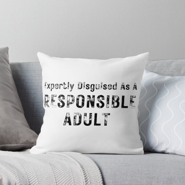 Item preview, Expertly Disguised As A Responsible Adult. Funny Sarcastic Adulting Saying designed and sold by That Cheeky Tee.