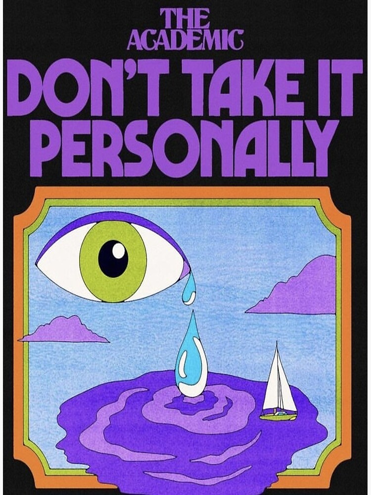 don-t-take-it-personally-poster-for-sale-by-apreil-redbubble