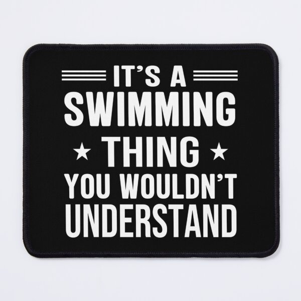 Item preview, It's Swimming Thing You Wouldn't Understand Funny Swimming Classic T-Shirt designed and sold by maude5ig.