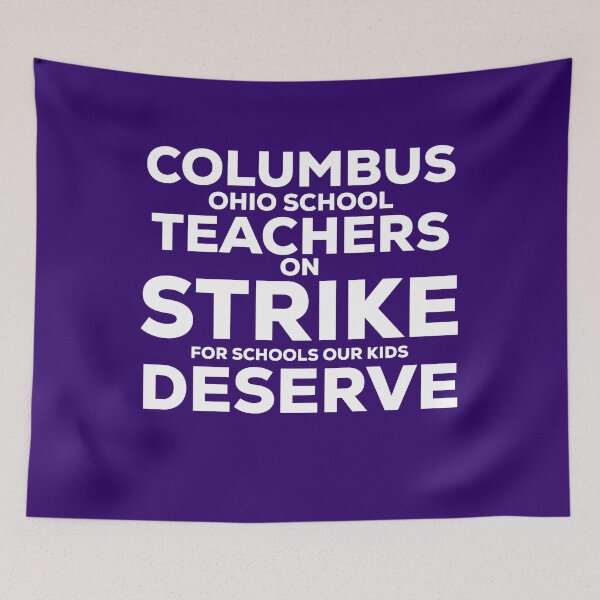 Item preview, Copy of Columbus Ohio School Teachers Strike Oh Teacher designed and sold by blueprint198686.
