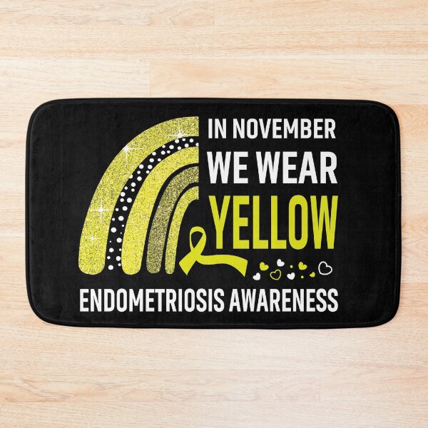Item preview, In November We Wear Yellow Endometriosis Awareness designed and sold by Gillosina.