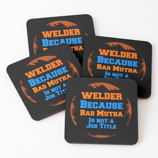 Item preview, Welder Because Bad Mutha Is Not A Job Title  designed and sold by Lartheviking.