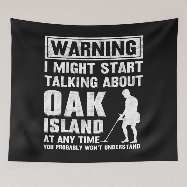 Item preview, Mens Warning I Might Start Talking About Oak Island designed and sold by benteker.