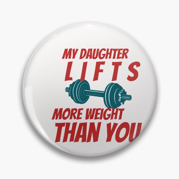 Item preview, My Daughter Lifts Weights designed and sold by gratefulshop.