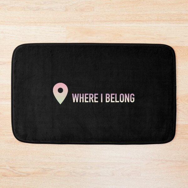 Item preview, Where I Belong Location designed and sold by pomak.