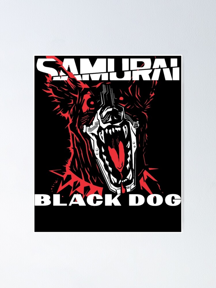 "cyberpunk black dog samurai Classic" Poster for Sale by SerenityRempel