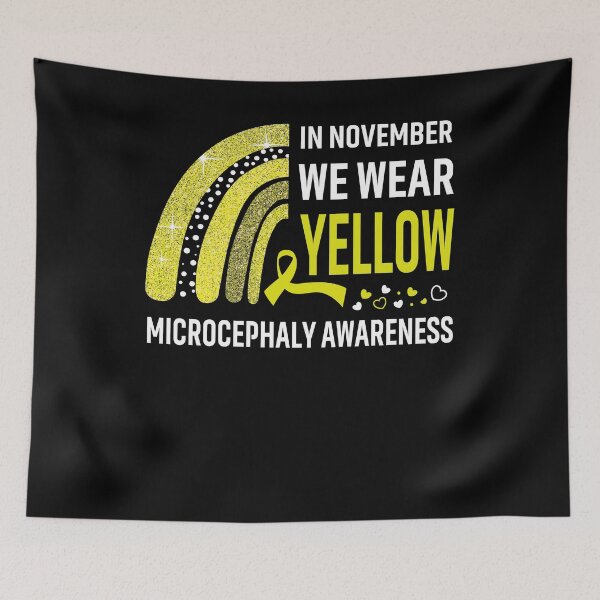 Item preview, In November We Wear Yellow Microcephaly Awareness designed and sold by Gillosina.