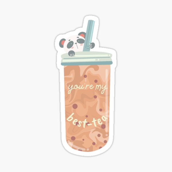 You're my Best-tea Sticker