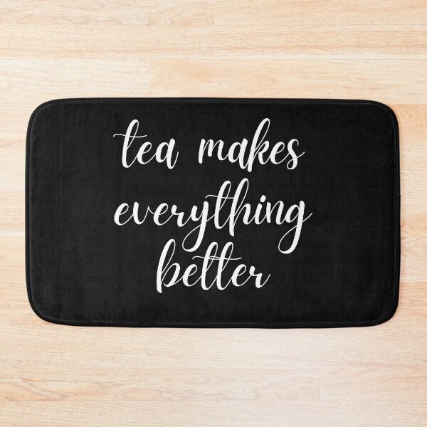 Item preview, tea makes everything better  designed and sold by venomouspixie.