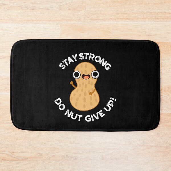 Item preview, Stay Strong Do NUT Give Up Funny Peanut Puns  (Dark BG) designed and sold by punnybone.
