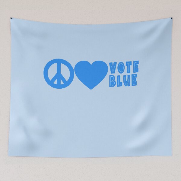 Item preview, PEACE LOVE VOTE BLUE Vote Blue in 2022 Peace Sign designed and sold by LoveAndDefiance.