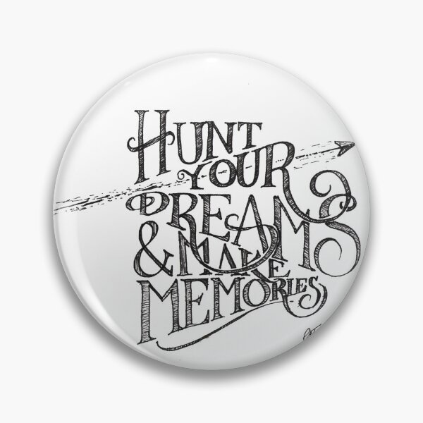 Item preview, hunt your dreams lettering designed and sold by Bulb-Monk.
