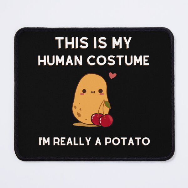 Item preview, This Is My Human Costume I'm Really A Potato Funny Halloween designed and sold by ChristYoung90.