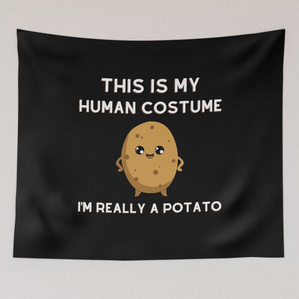 Item preview, This Is My Human Costume I'm Really A Potato Funny Halloween designed and sold by ChristYoung90.