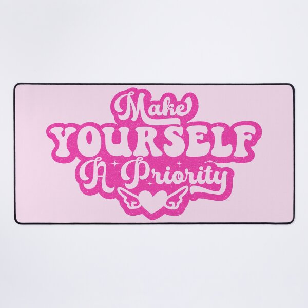 Item preview, Make Yourself A Priority designed and sold by KimberlyMarie.