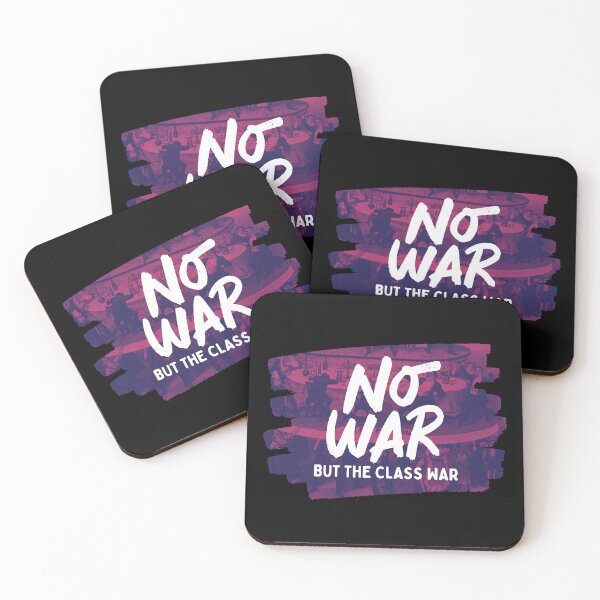 Item preview, No War But The Class War designed and sold by Ashley Salamander.